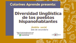 Diversidad lingüística pueblos hispanohablantes [upl. by Nwahsad]