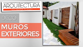 ¿CÓMO DECORAR MUROS EXTERIORES  DECO  MEDIANERAS  PAREDES  PATIO  MODERNO  JARDIN  ENTRADA [upl. by Nurat]