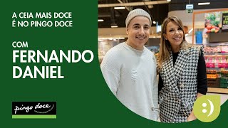 A Ceia Mais Doce  Fernando Daniel  Pingo Doce [upl. by Repsag]