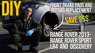 Front Brake Pads and Rotors Replacement on Range Rover LR4 Discovery and RR Sport in Step by Step [upl. by Arramat]