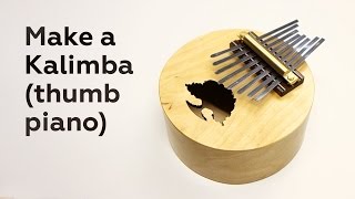 Make a Kalimba thumb piano [upl. by Kumler]