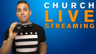 The Basics of Church LIVE Streaming [upl. by Labors415]