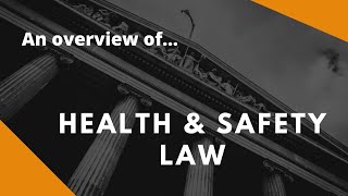 An overview of health and safety law [upl. by Yecram783]