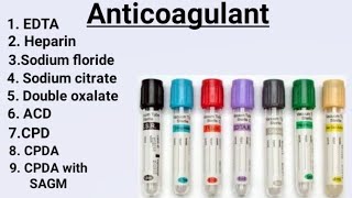 Anticoagulants  Types of Anticoagulants  Uses of Anticoagulants [upl. by Russon]