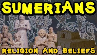 Sumerian Religion Simplified [upl. by Yrojram563]