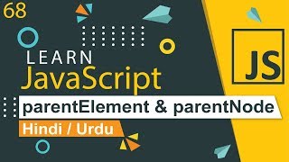 JavaScript parentElement amp parentNode Method Tutorial in Hindi  Urdu [upl. by Cr]