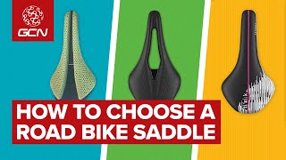 How To Choose A Road Bike Saddle [upl. by Gunilla]