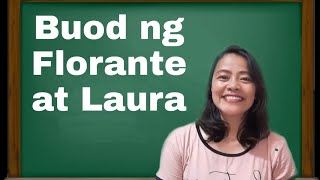 Buod ng FLORANTE AT LAURA [upl. by Nuawaj247]