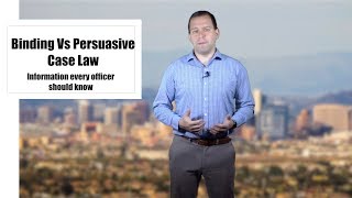 Binding vs Persuasive Case Law [upl. by Adleme]