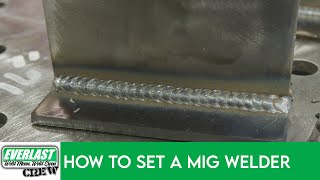 MIG Settings for any Thickness [upl. by Avenej692]