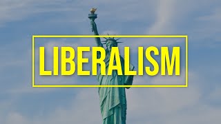 LIBERALISM Political Ideology [upl. by Letnohs]