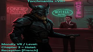 Mondly VR  Level Chapter 3  Hotel Reception French [upl. by Zahara925]