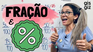 FRAÇÃO E PORCENTAGEM \Prof Gis [upl. by Eimia]