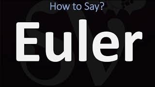 How to Pronounce Euler CORRECTLY [upl. by Nickey]