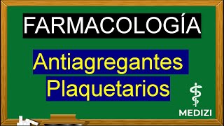 Farmacología  Antiagregantes plaquetarios y Fisiología plaqueta Resumen [upl. by Airun]