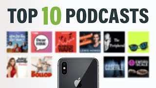 Top 10 Podcasts To Listen To [upl. by Anaerdna245]