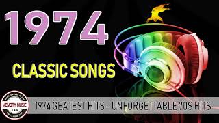 1974 Greatest Hits Playlist 💗 Unforgettable 70s Hits 💗 Best Songs Of 1974 [upl. by Gunzburg]