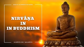 Understanding Nirvana in Buddhism [upl. by Linus111]