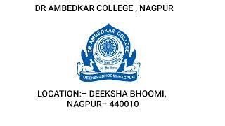 Dr Ambedkar College Nagpur  Degree College  Fees  Branches And More [upl. by Berny]