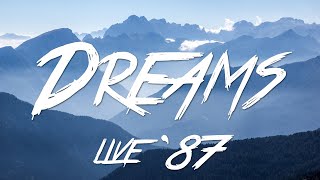 Dreams Live 87  Fleetwood Mac Lyrics HD [upl. by Chelsea]