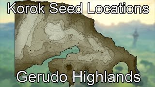 Breath of the Wild Korok Seed Guide  Gerudo Highlands [upl. by Sande884]