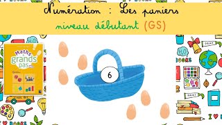 Numération maternelle  Les paniers niveau débutant grande section [upl. by Weyermann908]