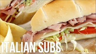 How to Make Italian Subs Homemade DeliStyle HoagieGrinderHero Sandwiches [upl. by Omocaig]