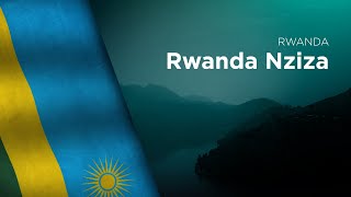 National Anthem of Rwanda  Rwanda Nziza [upl. by Birecree]