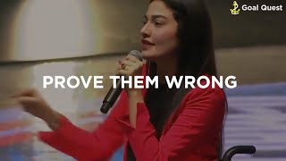 Prove Them Wrong  Empowering women in business  Muniba Mazari  Inspiration  Goal Quest [upl. by Nuhsed745]