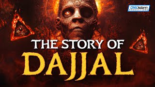 THE STORY OF DAJJAL [upl. by Anrak]