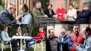 Serial quotVendlindja Imequot Episodi 92 [upl. by Kolosick]