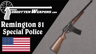 Remington Model 81 Special Police [upl. by Lorene]