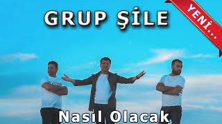 Grup Şile quot NASIL OLACAK quot  OFFİCİAL KLİP  2020 [upl. by Ayhtnic]