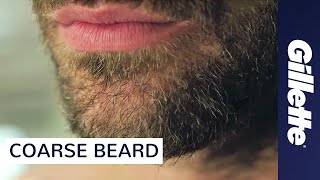 How to Shave Coarse Facial Hair  Gillette [upl. by Ahtikal]