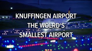 Knuffingen Airport Kleinster Flughafen der Welt  The worlds smallest airport [upl. by Aidiruy]