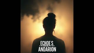 Echoes from Andarion [upl. by Aerdnaid605]