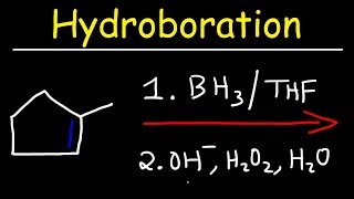 Hydroboration  Oxidation Reaction Mechanism [upl. by Lah]