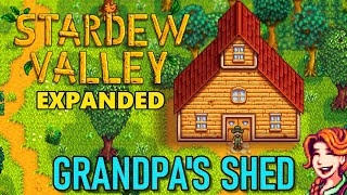 Stardew Valley Expanded Mod  Restoring Grandpas Shed 2020 [upl. by Leaper]