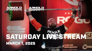 Full Saturday Live Stream  2025 Arnold Strongman Classic [upl. by Rusticus204]