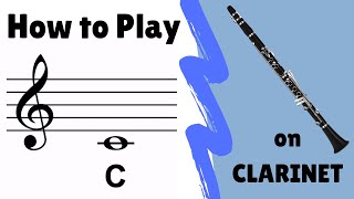 How to Play quotCquot on Clarinet below the staff [upl. by Ahselrak688]