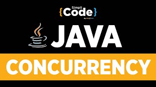 Java Tutorial For Beginners  Java Concurrency Tutorial With Examples  Simplilearn [upl. by Berkshire]