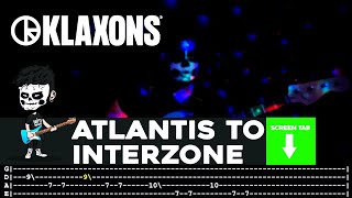 【KLAXONS】 Atlantis To Interzone  cover by Cesar  LESSON  BASS TAB [upl. by Merp]