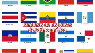 Banderas de los Países de Latinoamérica [upl. by Adlesirk90]