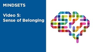 MOOC EDSCI1x  Video 5 Sense of Belonging  Mindsets [upl. by Regazzi826]