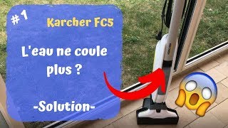 Karcher FC5 Leau ne coule plus [upl. by Yerac]