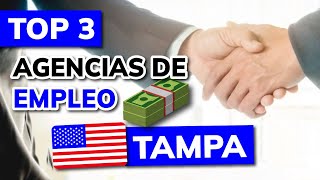 🥇 Las 3 mejores AGENCIAS DE EMPLEO en TAMPA Estados Unidos [upl. by Leodora284]