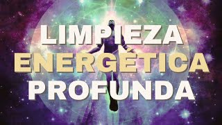 🧘 Meditación Guiada para LIMPIEZA ENERGÉTICA PROFUNDA 🧼 [upl. by Yhpos]