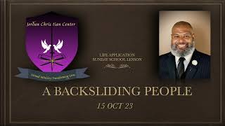 A BACKSLIDING PEOPLE [upl. by Goldy]