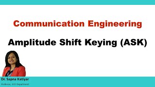 Communication Engineering  Amplitude Shift Keying ASK [upl. by Ecyac]