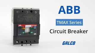 ABBs TMAX Series Circuit Breaker [upl. by Lleinad296]